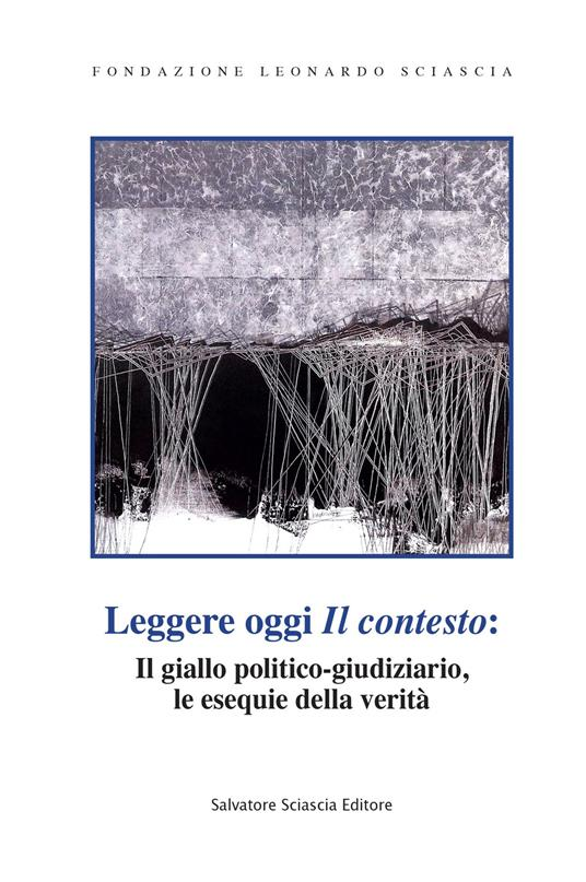 Leggere oggi «Il contesto»