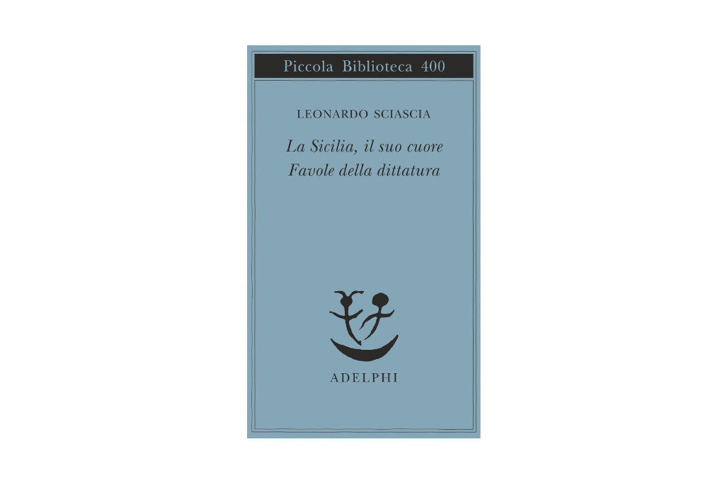 Favole della Dittatura / La Sicilia, il suo cuore