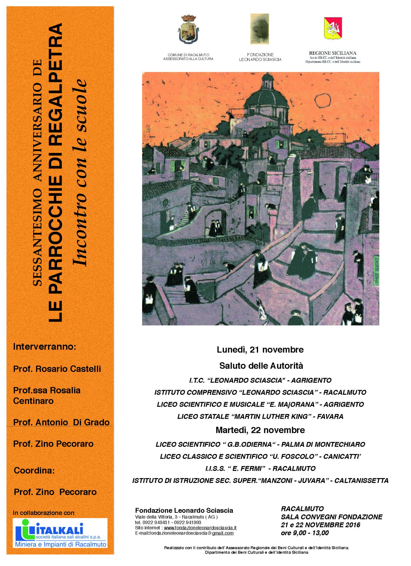 Giornate Sciasciane 21-22/11/2016 "Le parrocchie di Regalpetra"